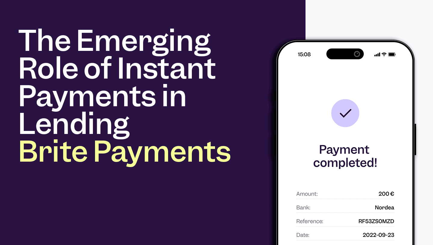 The Emerging Role of Instant Payments in Lending Brite Payments