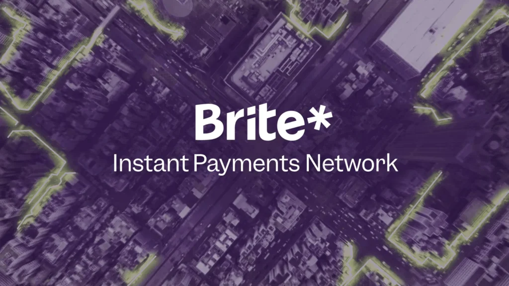 Brite Instant Payment Network